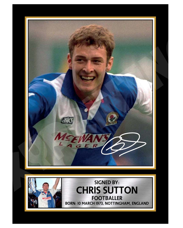 CHRIS SUTTON 2 Football Player Printed Signature Print