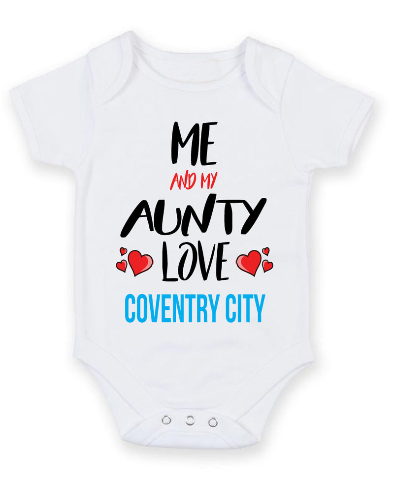 Me and My Aunty Love COVENTRY CITY Personalised FOOTBALL TEAM Baby Grow