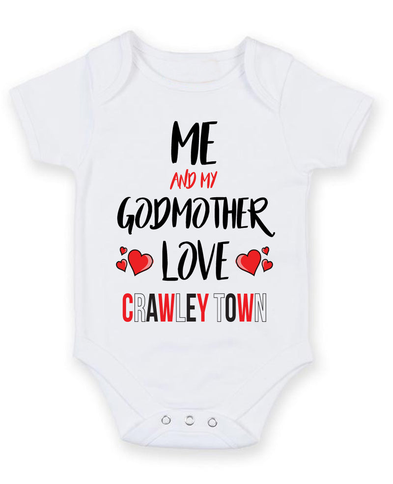 Me and My Godmother Love CRAWLEY TOWN Personalised FOOTBALL TEAM Baby Grow