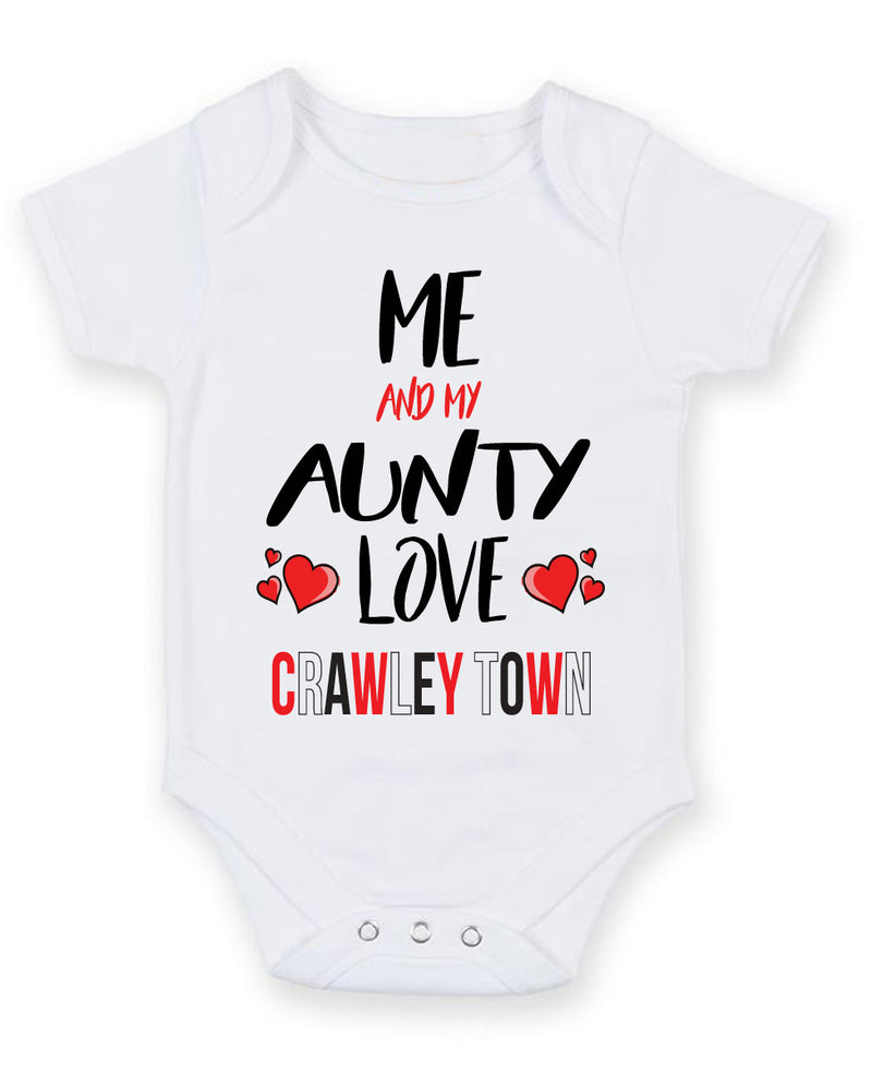 Me and My Aunty Love CRAWLEY TOWN Personalised FOOTBALL TEAM Baby Grow