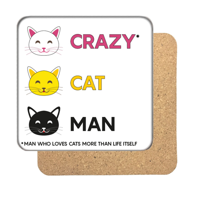 Crazy Cat Man Drinks Coaster