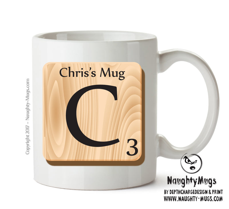 Initial "C" Your Name Scrabble Mug FUNNY