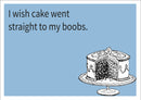 Cake Straight Too My Boobs INSPIRED Adult Personalised Birthday Card Birthday Card