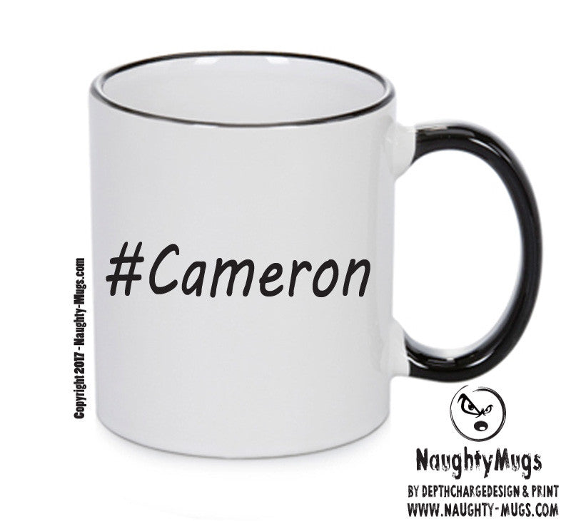 Personalised Your CUSTOM Name Cameron Printed Mug