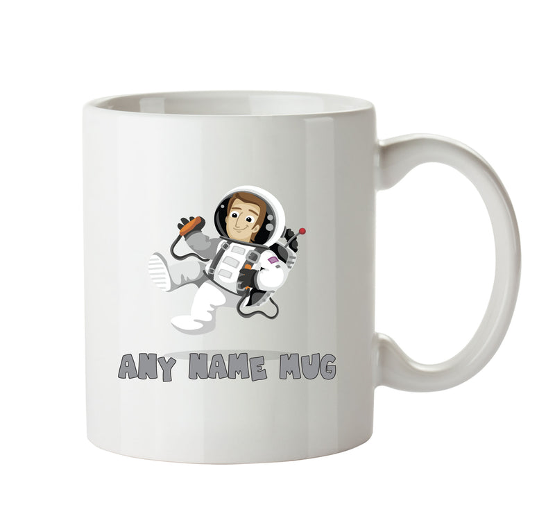 Personalised Astronaught Mug Occupational Mug Office Mug