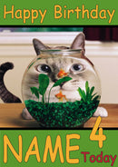 Cat Looking At Fish Bowl Funny Kids Adult Personalised Birthday Card Gift Present