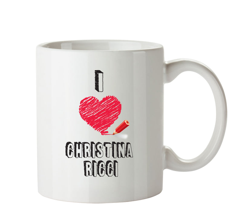 I Love Christina Ricci Mug - I Love Celebrity Mug - Novelty Gift Printed Tea Coffee Ceramic Mug