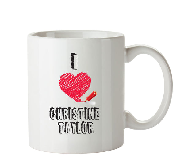 I Love Christine Taylor Mug - I Love Celebrity Mug - Novelty Gift Printed Tea