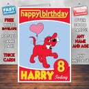 Clifford The Big Red Dog 2 Style Theme Personalised Kidshows Birthday Card (SA)