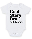 Cool Story Bro Personalised Baby Boy Girl Unisex Short Sleeve Bodysuit