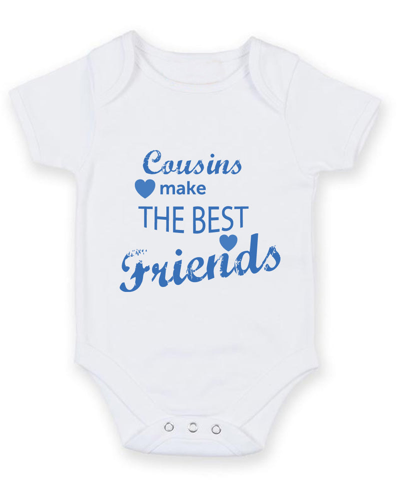 Cousins Make The Best Friends 1 Baby Grow Bodysuit