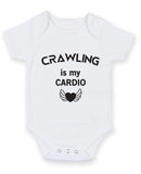 Crawling Is My Cardio Baby Grow Bodysuit