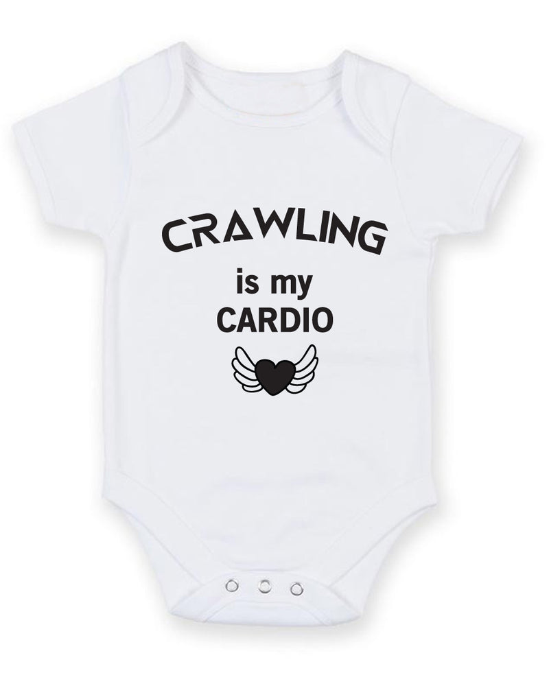 Crawling Is My Cardio Baby Grow Bodysuit