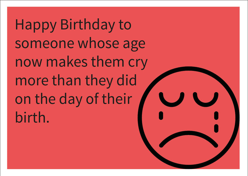 Crying INSPIRED Adult Personalised Birthday Card Birthday Card