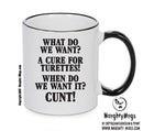 Cure For Turettes Black Funny Mug Adult Mug Office Mug