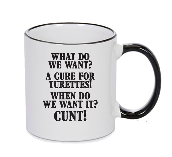 Cure For Turettes Black Funny Mug Adult Mug Office Mug – printed mug product image 1