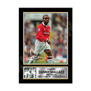 DANNY WALLACE 2 Limited Edition Football Player Signed Print - Football