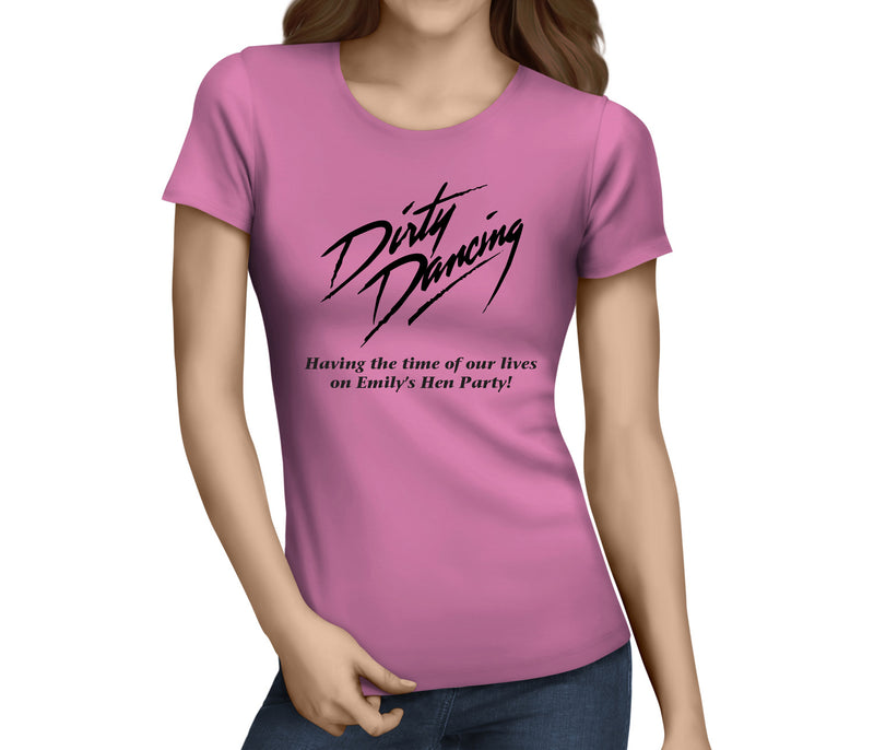 Dirty Dancing Black Custom Hen T-Shirt - Any Name - Party Tee