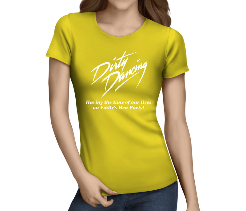 Dirty Dancing White Custom Hen T-Shirt - Any Name - Party Tee