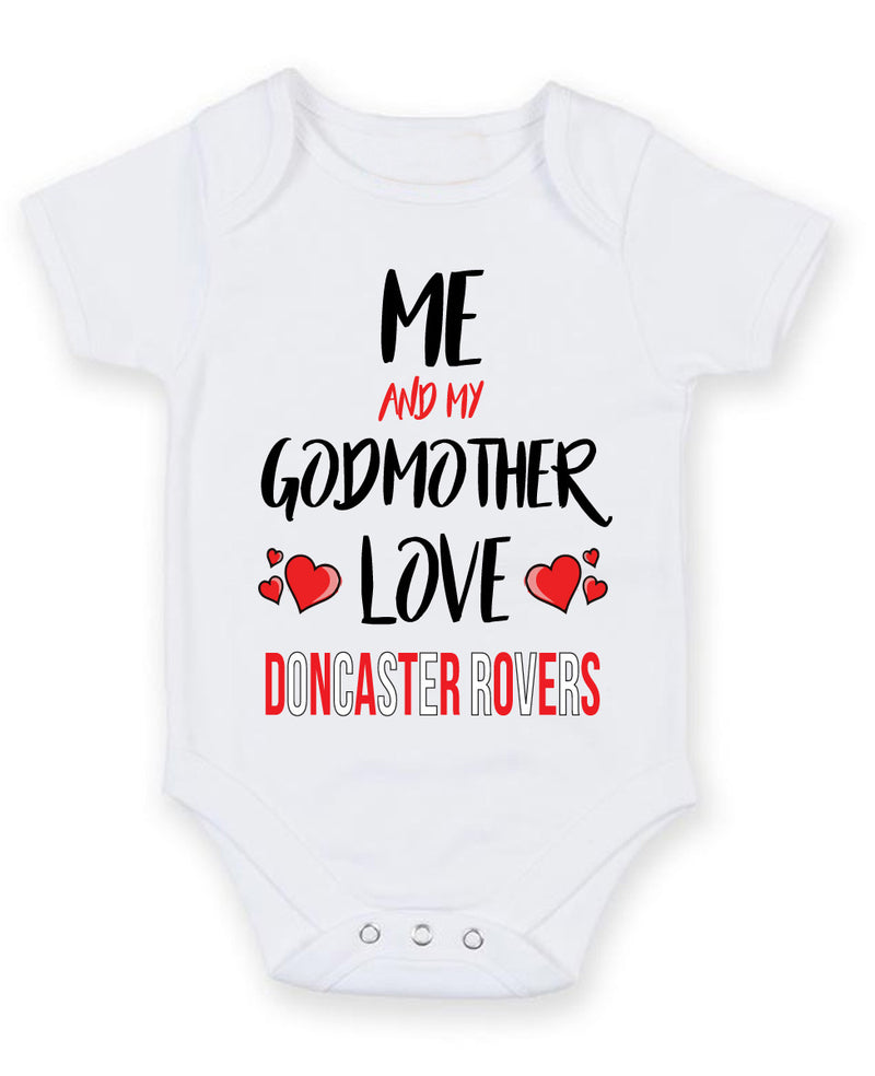 Me and My Godmother Love DONCASTER ROVERS Personalised FOOTBALL TEAM Baby Grow
