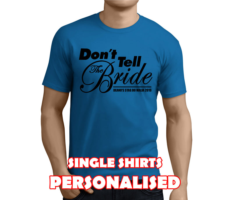 Don't Tell The Bride Black Custom Stag T-Shirt - Any Name - Party Tee