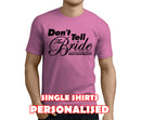 Don't Tell The Bride Black Custom Stag T-Shirt - Any Name - Party Tee