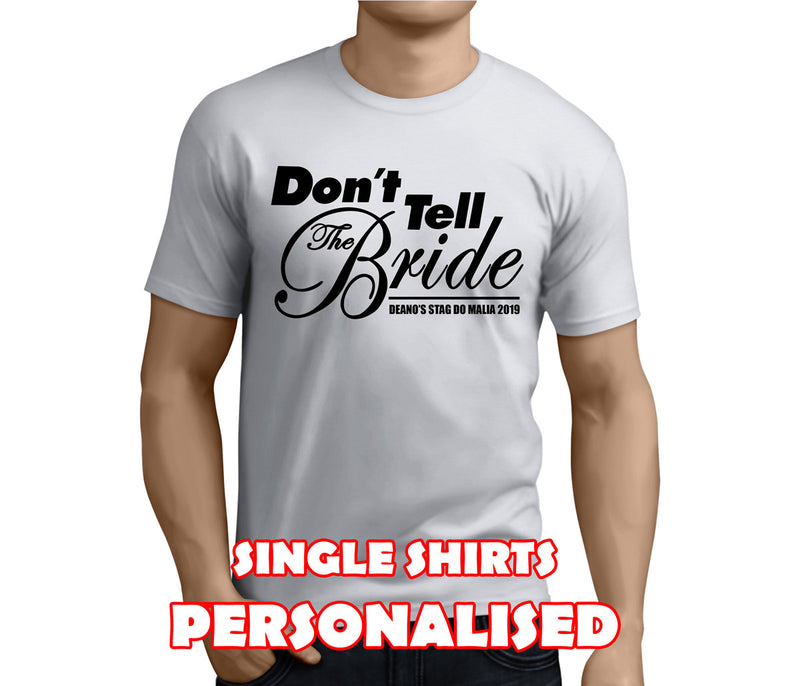 Don't Tell The Bride Black Custom Stag T-Shirt - Any Name - Party Tee