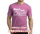 Don't Tell The Bride White Custom Stag T-Shirt - Any Name - Party Tee