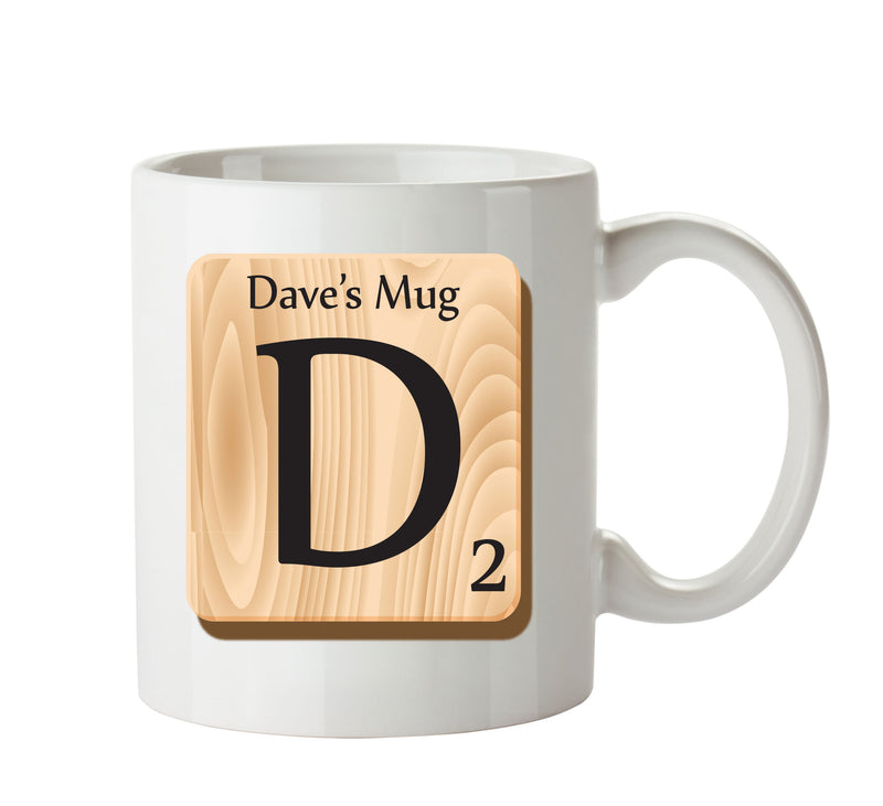 Initial "D" Your Name Scrabble Mug FUNNY