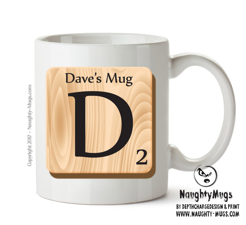 Initial "D" Your Name Scrabble Mug FUNNY