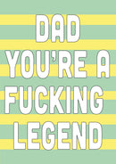 Dad You're A Fucking Legend INSPIRED Adult Personalised Birthday Card Birthday Card