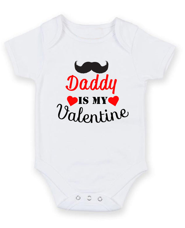 Daddy Is My Valentine Personalised Baby Boy Girl Unisex Short Sleeve Bodysuit