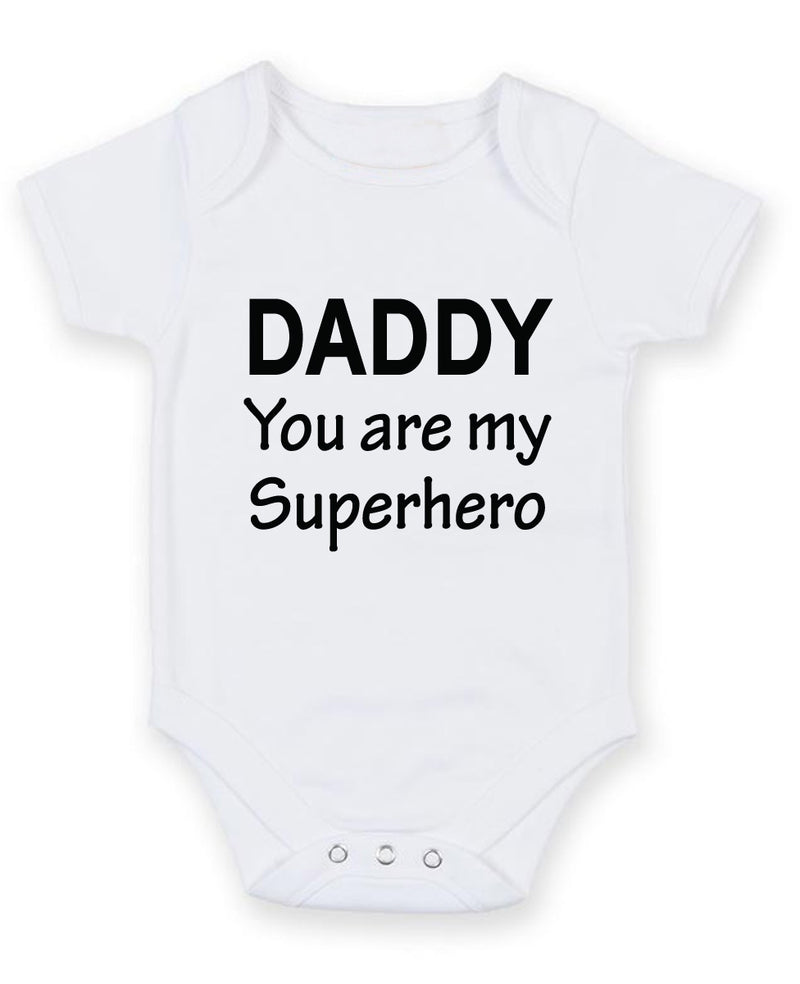 Daddy you are my superhero Printed Baby Grow Bodysuit Boy Girl Unisex Gift