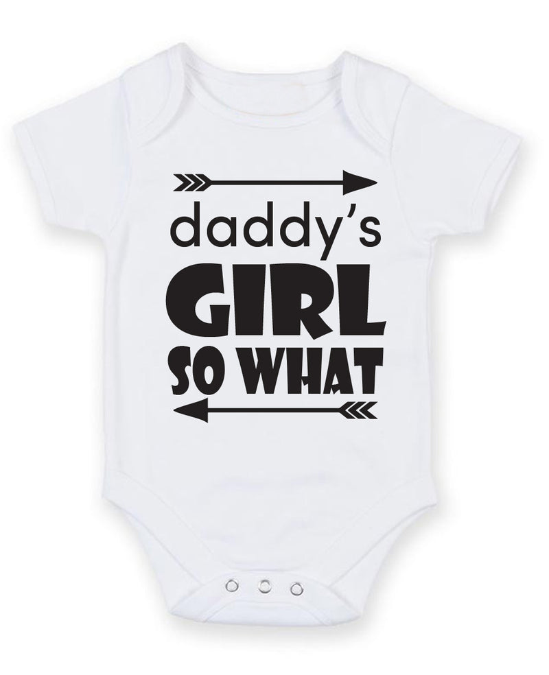Daddy's Girl So What Personalised Baby Boy Girl Unisex Short Sleeve Bodysuit