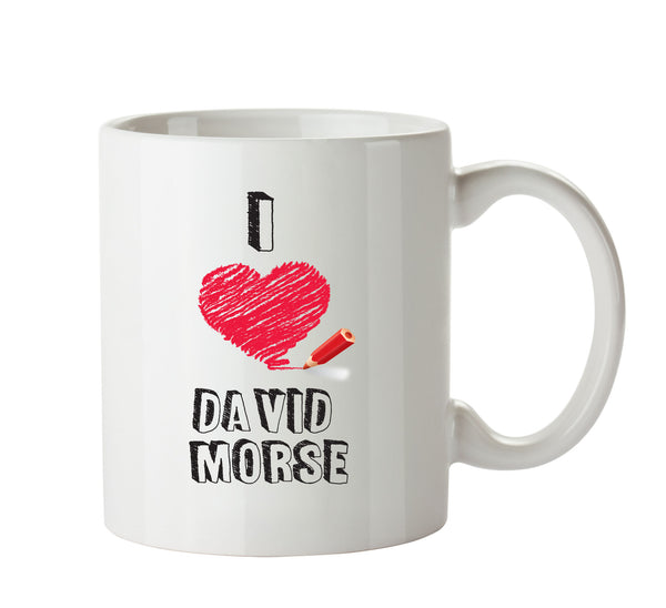 I Love David Morse Celebrity Mug Office Mug – printed mug product image 1