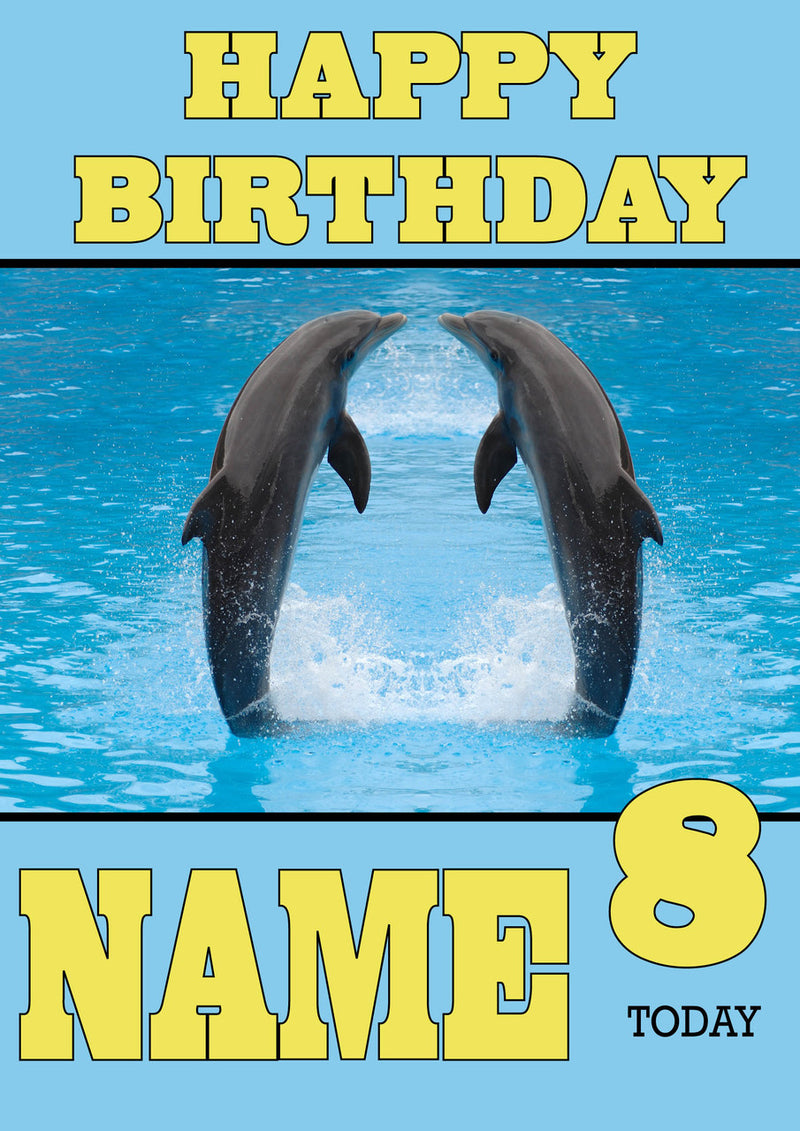 Personalised Dolphin Kids Adult FUNNY Birthday Card 4