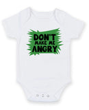 Dont Make Me Angry Personalised Baby Boy Girl Unisex Short Sleeve Bodysuit
