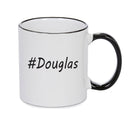 Personalised Your CUSTOM Name Douglas Printed Mug