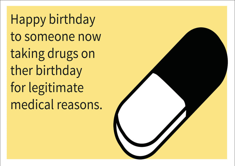 Drugs INSPIRED Adult Personalised Birthday Card Birthday Card