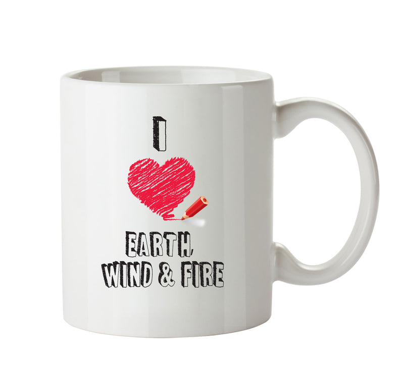 I Love EARTH, WIND & FIRE Celebrity Mug
