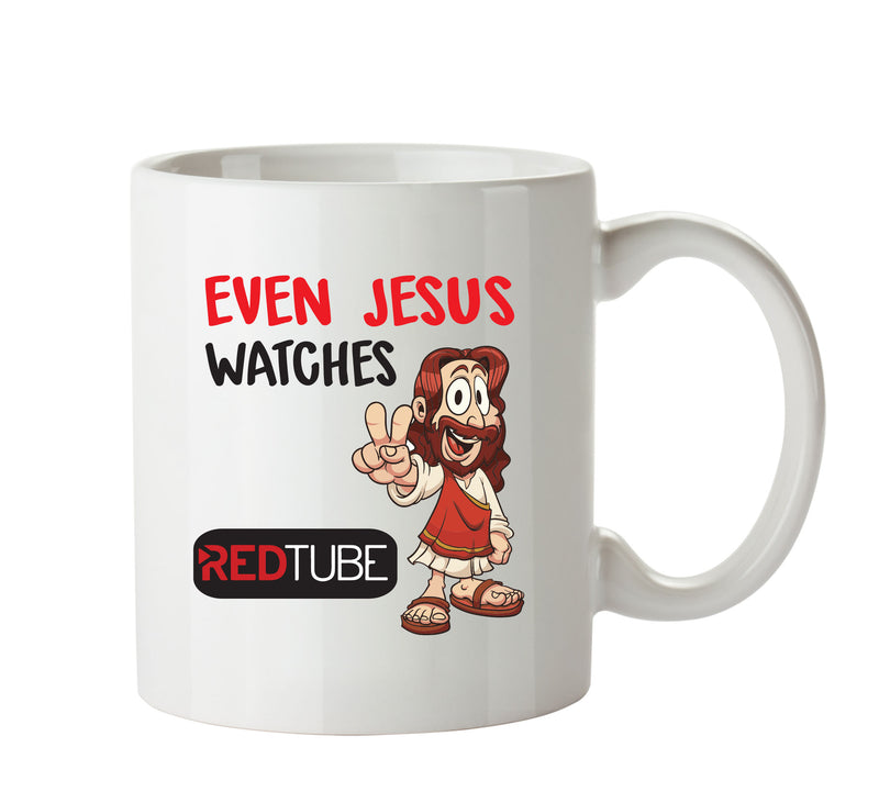 Even Jesus Watches RedTube - Adult Mug