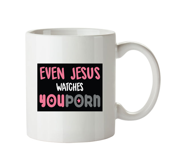 Even Jesus Watches YouPorn - Adult Mug – printed mug product image 1