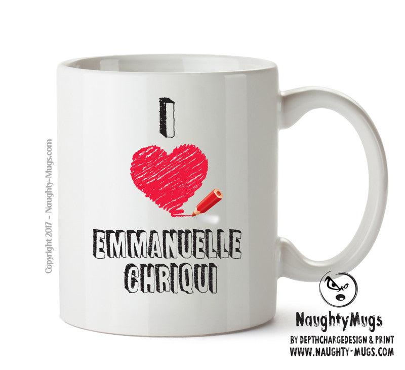 I Love Emmanuelle Chriqui - I Love Celebrity Mug - Novelty Gift Printed Tea Coffee Ceramic Mug