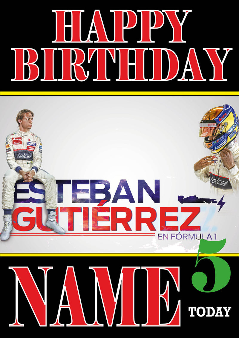 Personalised Esteban Gutierrez F1 THEME INSPIRED PERSONALISED Kids Adult Birthday Card 4