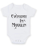 Everyday I'm Mugglin Baby Grow Bodysuit