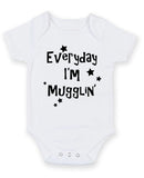 Everyday I Am Mugglin Personalised Baby Boy Girl Unisex Short Sleeve Bodysuit