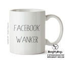 Facebook Wanker - Adult Mug