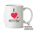 I Love FETTY WAP Celebrity Mug