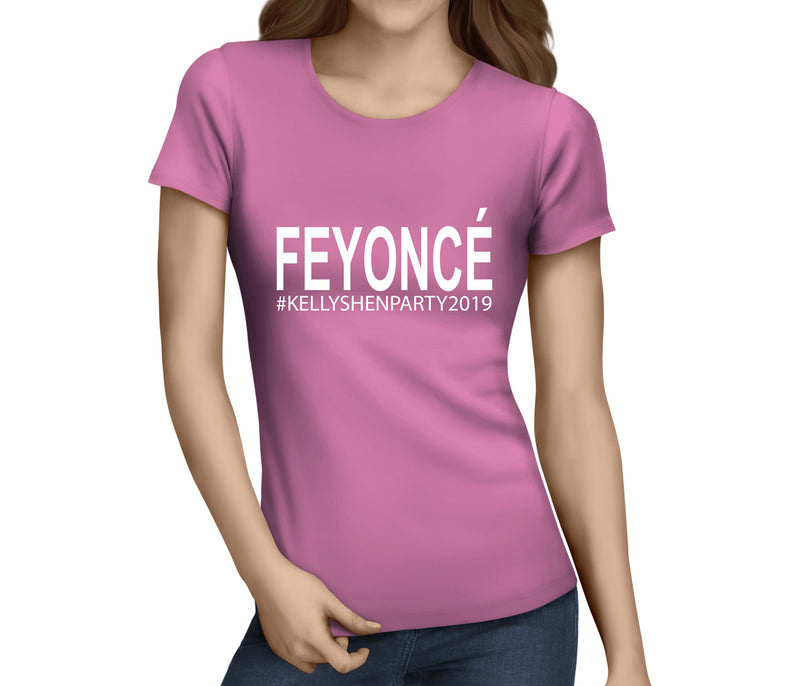 Feyonce White Custom Hen T-Shirt - Any Name - Party Tee