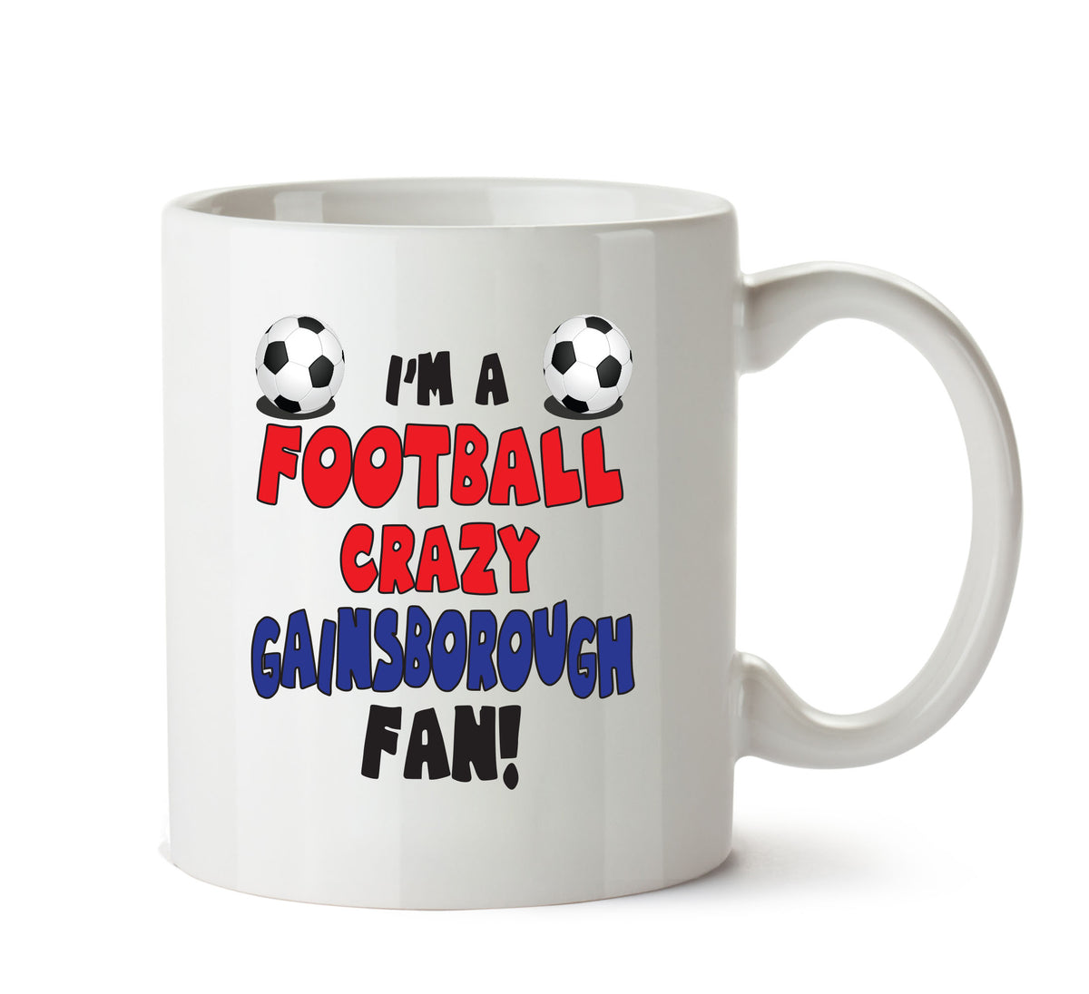 Crazy Gainsborough Fan Football Crazy Mug Adult Mug Office Mug – printed mug product image 1